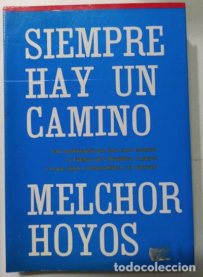 Libros: Siempre hay un camino- 9788439854623