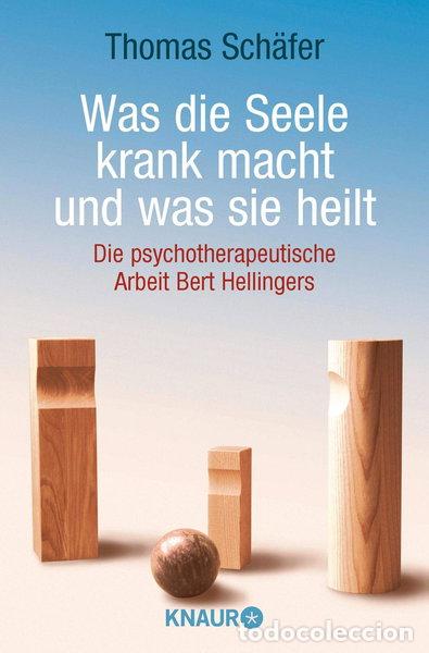 Livres: Was die Seele krank macht und was sie heilt- 9783426777695