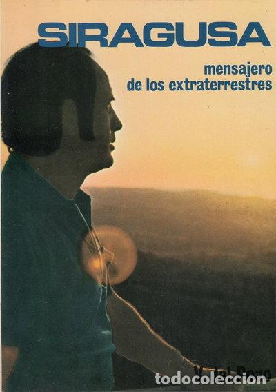 Libri di seconda mano: Siragusa, mensajero de los extraterrestres- 9788471665393