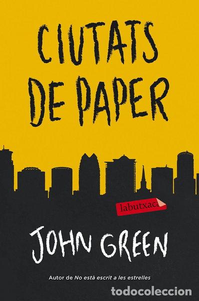 Libros: Ciutats de paper- 9788499309880
