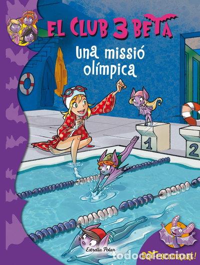 Libros: Una missi&oacute; ol&iacute;mpica- 9788490574010
