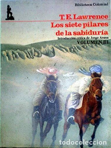 Libros: Los siete pilares de la sabidur&iacute;a. Volumen III- 9788476830246