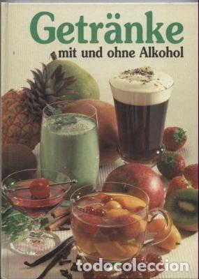 B&uuml;cher: Getr&auml;nke mit und ohne Alkohol- 9783812235471