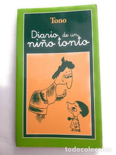 B&uuml;cher: Diario de un ni&ntilde;o tonto- 9788478809271