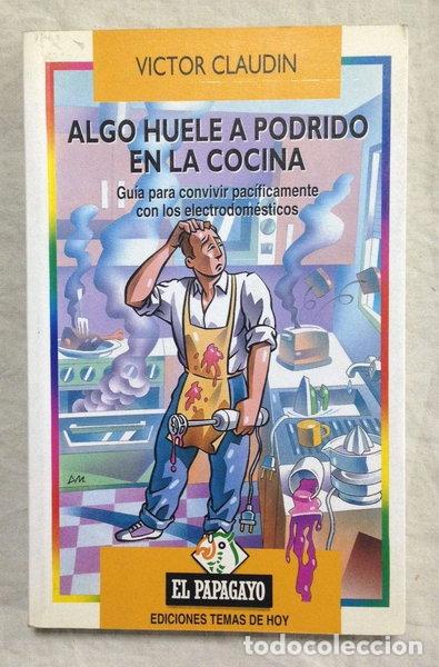 Libros: Algo huele a podrido en la cocina- 9788478802531
