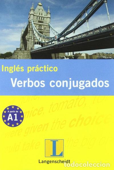 Libros: Ingl&eacute;s pr&aacute;ctico verbos conjugados- 9788499293103