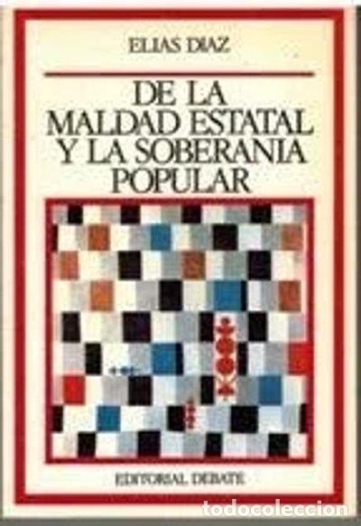 Livres: De la maldad estatal y la soberan&iacute;a popular- 9788474441444