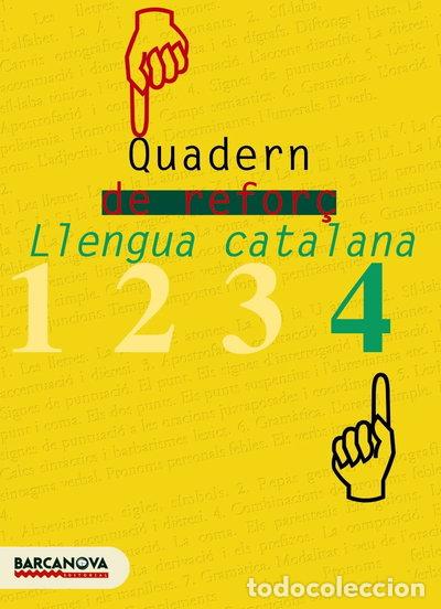 Libros: Quadern de refor&ccedil; de llengua catalana 4- 9788448917173