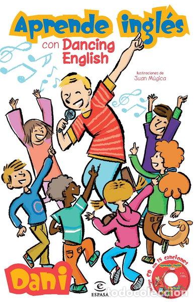 Libros: Aprende ingl&eacute;s con Dancing English- 9788467034721
