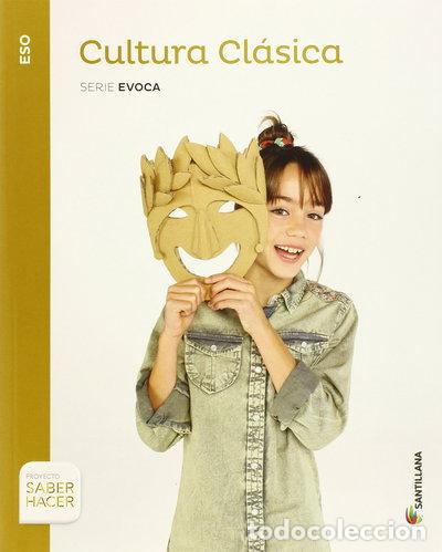 Libros: Cultura Cl&aacute;sica 3&ordm; ESO- 9788490583463