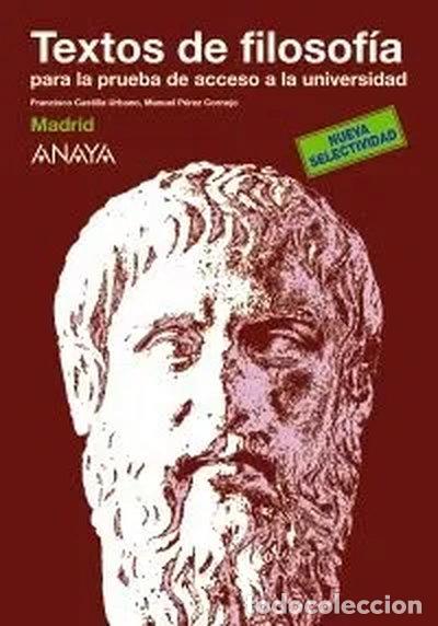Libros: Textos de filosof&iacute;a para la prueba de acceso a la universidad- 9788466787581