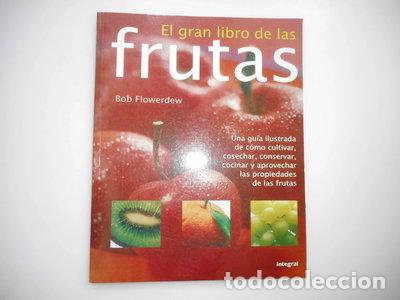 B&uuml;cher: El gran libro de las frutas- 9788498671704