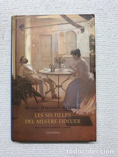 Livres: Les sis filles del mestre fideuer- 9788483002032