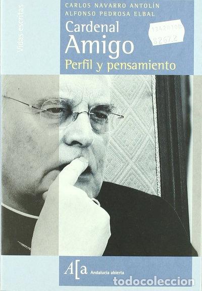 books: Cardenal Amigo. Perfil y pensamiento- 9788496152755
