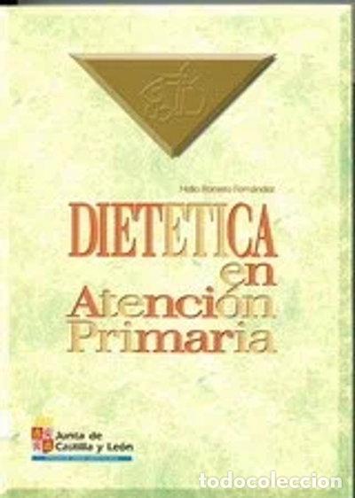 books: Diet&eacute;tica en Atenci&oacute;n Primaria- 9788478463060