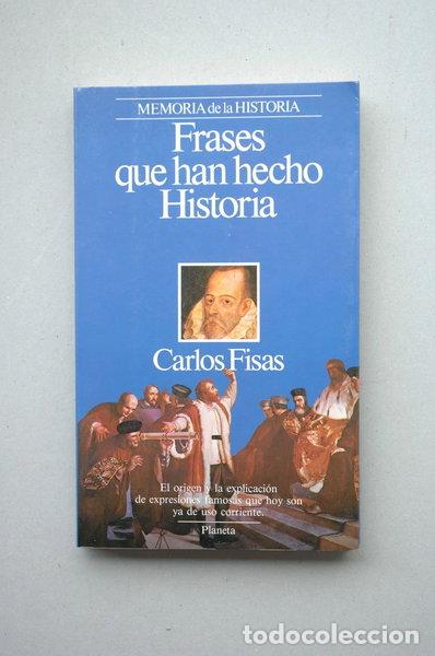 Libros: Frases que han hecho historia- 9788432045479