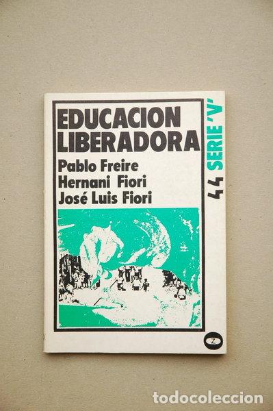 Libros: Educaci&oacute;n liberadora- 9788431703776
