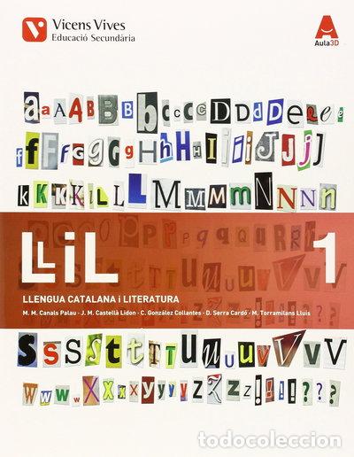 Libros: LLiL1 Llengua i Literatura ESO Aula 3D- 9788468230603