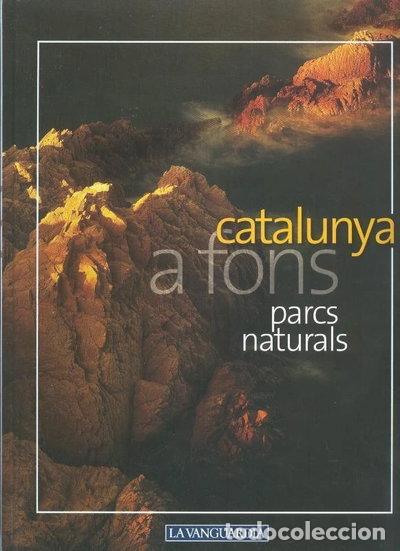 Libros: Catalunya a fons. Parcs Naturals- 9788467420418