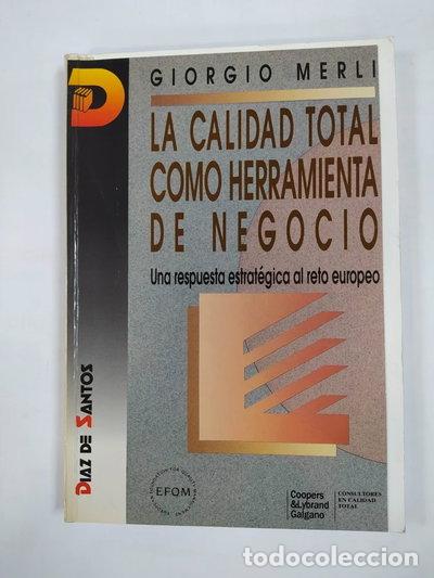 Livres: La calidad total como herramienta de negocio- 9788479781910