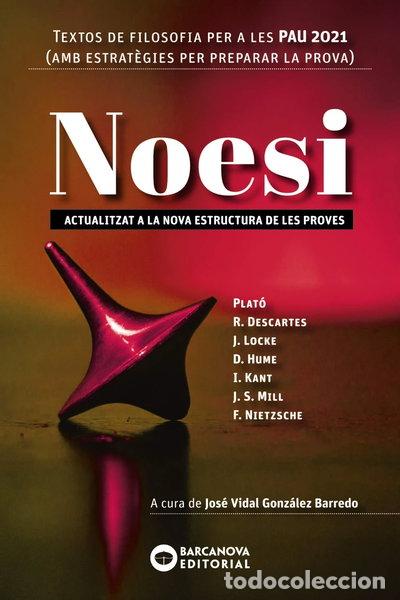 Livres: Noesi. Textos de filosofia per a les PAU 2021- 9788448951511
