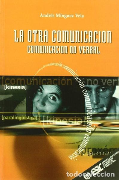 Libros: La otra comunicaci&oacute;n- 9788473561969