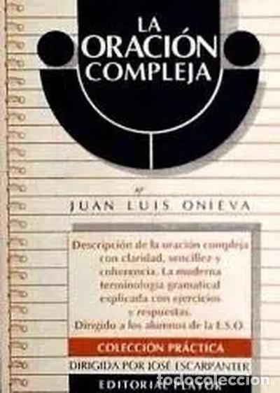 Libros: La oraci&oacute;n compleja- 9788435907163