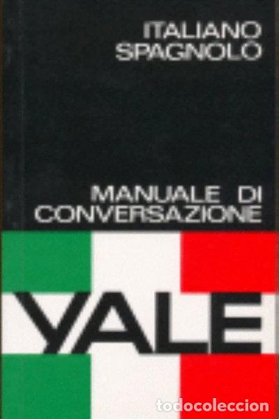 books: Italiano-Spagnolo -Yale- 9788422103745
