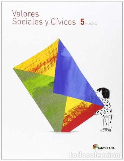 Libros: Valores sociales y c&iacute;vicos 5 Primaria- 9788468017921