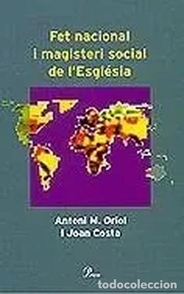Libros: Fet nacional i magisteri social de l'Esgl&eacute;sia- 9788484376552