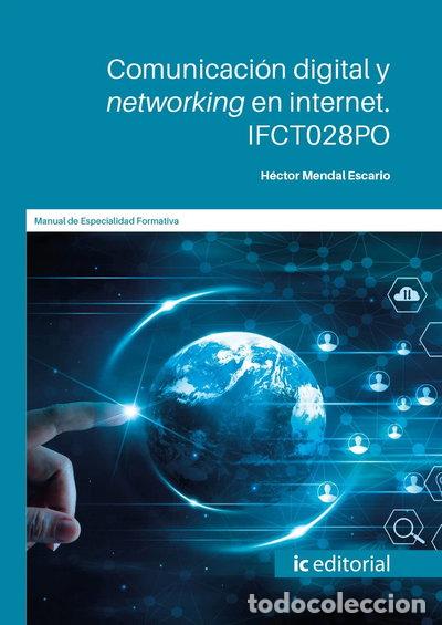 Livres: Comunicaci&oacute;n digital y networking en internet- 9788411034210