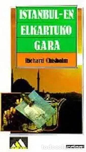 Livres: Istanbul-En Elkartuko Gara- 9788475295633