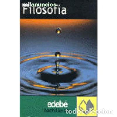Livres: Filosof&iacute;a 1&ordm; Bachillerato- 9788423661640