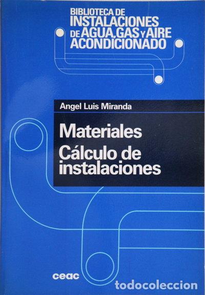 Libros: Materiales, c&aacute;lculo de instalaciones- 9788432965128