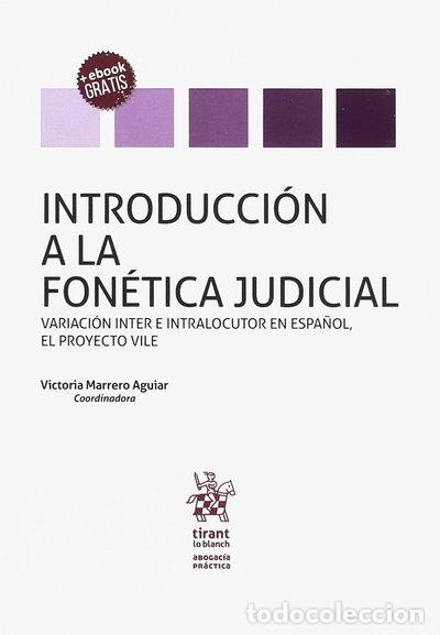 B&uuml;cher: Introducci&oacute;n a la fon&eacute;tica judicial- 9788491193999
