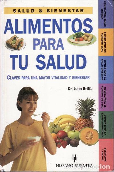 Libros: Alimentos para tu salud- 9788425512810