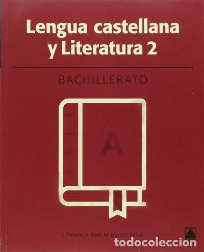 Libros: Lengua Castellana 2. Bachillerato- 9788430753512