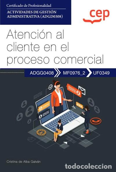 Libros: Manual. Atenci&oacute;n al cliente en el proceso comercial- 9788419852069
