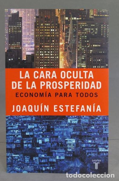 Libros: La cara oculta de la prosperidad- 9788430605156