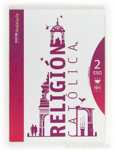 Livres: Religi&oacute;n Cat&oacute;lica 2&ordm; ESO- 9788498560503