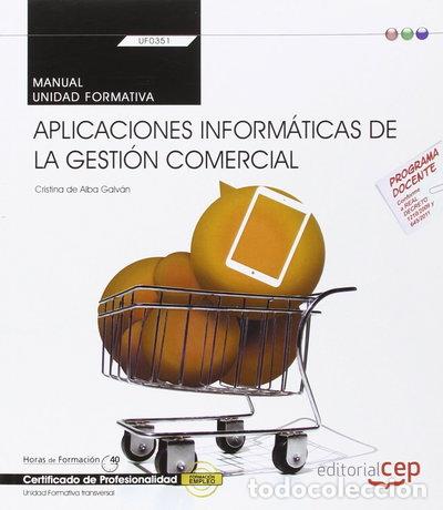 Livres: Aplicaciones inform&aacute;ticas de la gesti&oacute;n comercial- 9788468165417