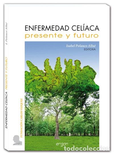 Libros: Enfermedad cel&iacute;aca: presente y futuro- 9788415351771