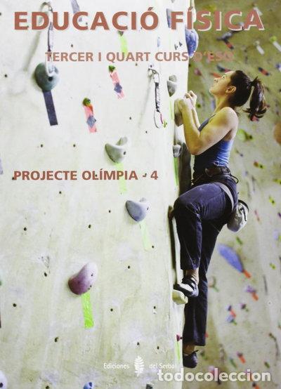 Libros: Ol&iacute;mpia-4. Educaci&oacute; f&iacute;sica. Tercer i quart curs d'ESO- 9788476285329