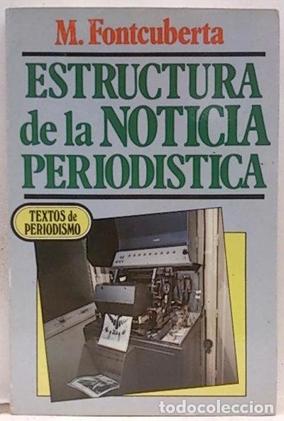 Libros: Estructura de la noticia period&iacute;stica- 9788474422153