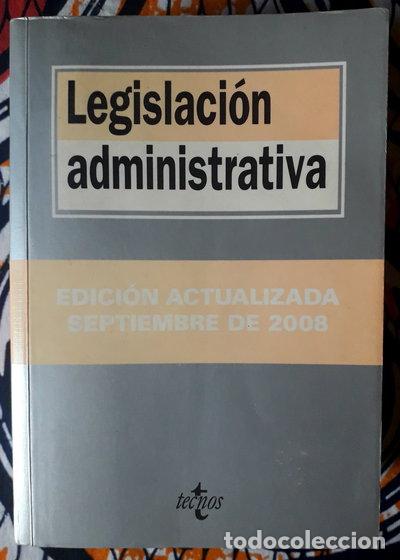 Libros: Legislaci&oacute;n administrativa- 9788430947416