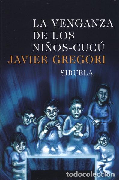 Libros: La venganza de los ni&ntilde;os-cuc&uacute;- 9788478447732