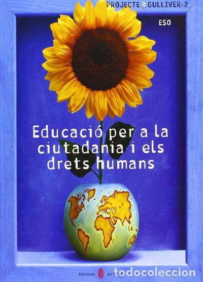 Livros em segunda m&atilde;o: Gulliver-2. Educaci&oacute; per a la ciutadania i els drets humans- 9788476285145