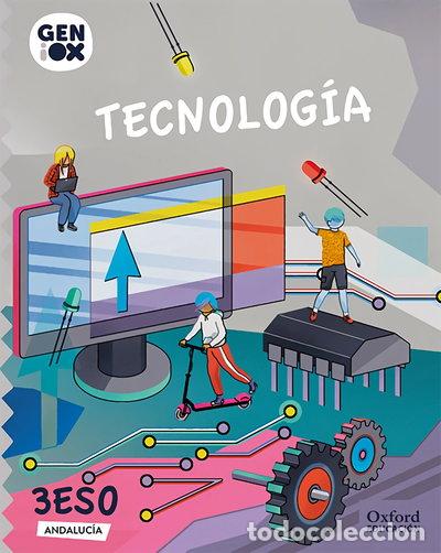 Livros em segunda m&atilde;o: Tecnolog&iacute;a 3&ordm; ESO. GENiOX Libro del Alumno (Andaluc&iacute;a)- 9780190535049