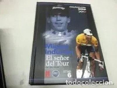 Livros em segunda m&atilde;o: Miguel Indurain. El se&ntilde;or del Tour- 9788481061192