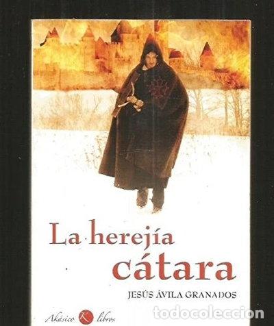 Libros: La herej&iacute;a c&aacute;tara- 9788494029547
